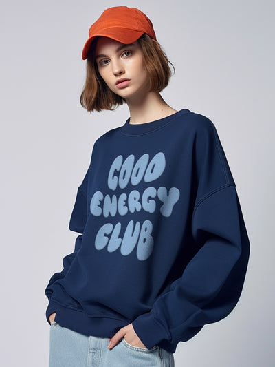 Good Energy Club- Loose fit Cool Unisex Sweatshirt